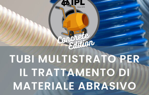 TUBI MULTISTRATO PER MATERIALE ABRASIVO